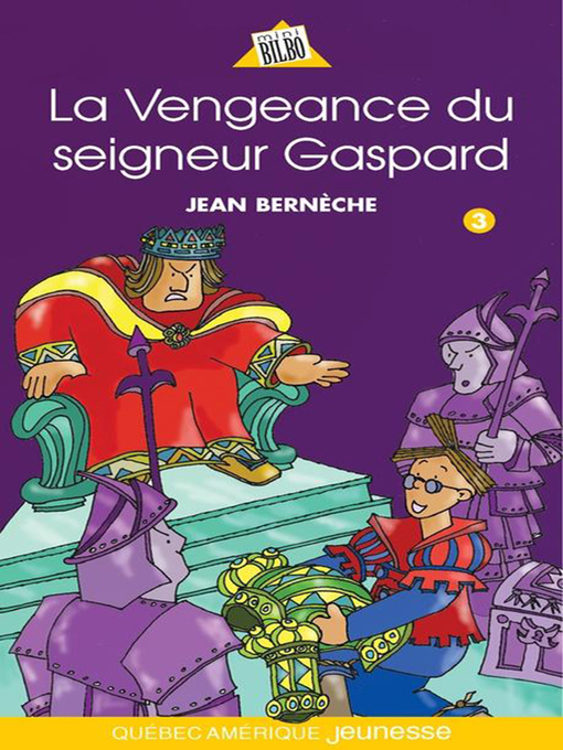 Title details for Mathieu 03--La Vengeance du seigneur Gaspard by Jean Bernèche - Available